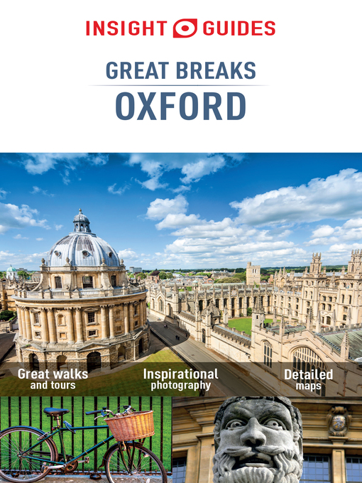Title details for Insight Guides: Great Breaks Oxford by Insight Guides - Available